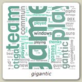 gigantic